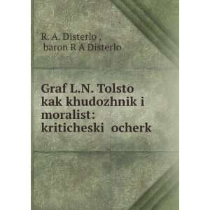 Graf L.N. TolstoÄ­ kak khudozhnik i moralist kriticheskiÄ­ ocherk