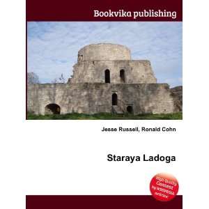  Staraya Ladoga Ronald Cohn Jesse Russell Books