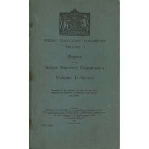  Report of the Indian Statutory Commission  John 