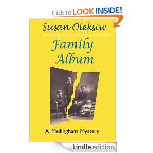 Family Album A Mellingham Mystery Susan Oleksiw  Kindle 