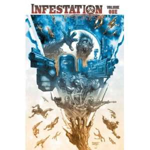 Infestation Volume 1 Tp[ INFESTATION VOLUME 1 TP ] by Abnett, Dan 