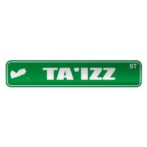   TAIZZ ST  STREET SIGN CITY YEMEN