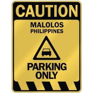   CAUTION MALOLOS PARKING ONLY  PARKING SIGN PHILIPPINES 