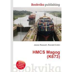  HMCS Magog (K673) Ronald Cohn Jesse Russell Books