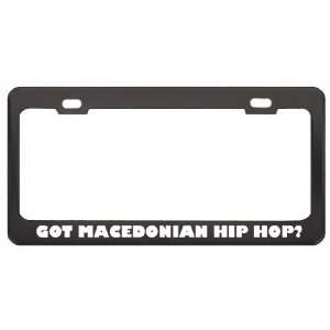 Got Macedonian Hip Hop? Music Musical Instrument Black Metal License 
