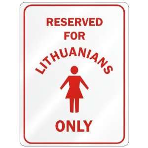   RESERVED ONLY FOR LITHUANIAN GIRLS  LITHUANIA