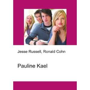  Pauline Kael Ronald Cohn Jesse Russell Books