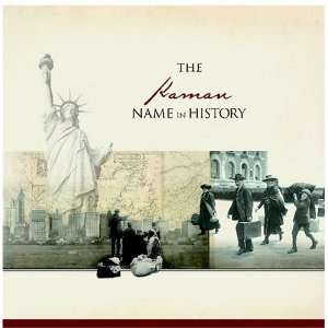  The Kaman Name in History Ancestry Books