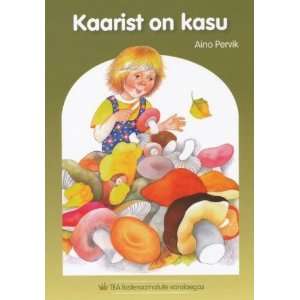  Kaarist on kasu (in Estonian) (9789985710708) Books