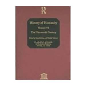 History of Humanity Nineteenth Century v. 6 E. Zurcher UNESCO 