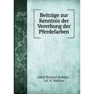  BeitrÃ¤ge zur Kenntnis der Vererbung der Pferdefarben 