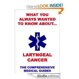 What You Always Wanted To Know About Laryngeal Cancer Various Authors 