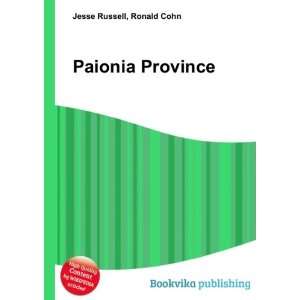  Paionia Province Ronald Cohn Jesse Russell Books