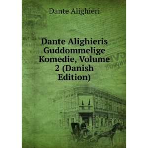  Dante Alighieris Guddommelige Komedie, Volume 2 (Danish 