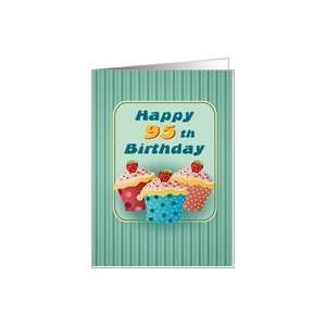  95 years old Cupcakes Birthday Greeting Cards Card Toys & Games