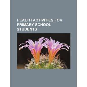  Health activities for primary school students 