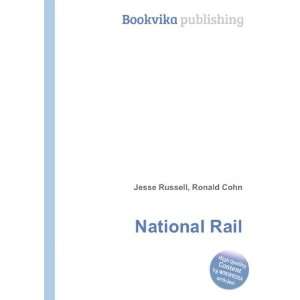  National Rail Ronald Cohn Jesse Russell Books