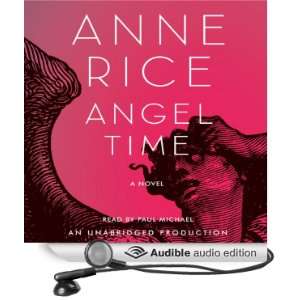   the Seraphim (Audible Audio Edition) Anne Rice, Paul Michael Books