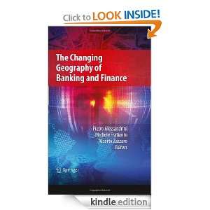The Changing Geography of Banking and Finance Pietro Alessandrini 