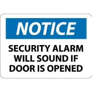   , Security Alarm Will Sound If Door Is Opened, 10X14, Adhesive Vinyl