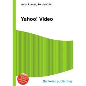  Yahoo Video Ronald Cohn Jesse Russell Books