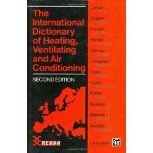  International Dictionary of Heating, Ventilating and Air 