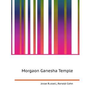  Morgaon Ganesha Temple Ronald Cohn Jesse Russell Books