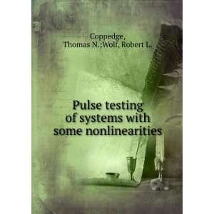  Pulse testing of systems with some nonlinearities Thomas 