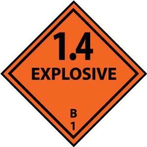  PLACARDS 1.4 EXPLOSIVE B 1