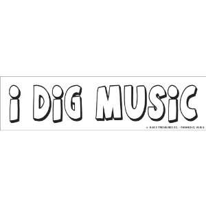 Dig Music Bumper Sticker