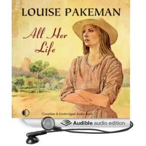  All Her Life (Audible Audio Edition) Louise Pakeman 