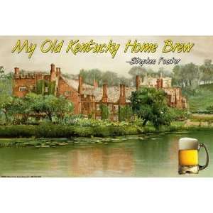   My Old Kentuck Home Brew 12x18 Giclee on canvas  Home