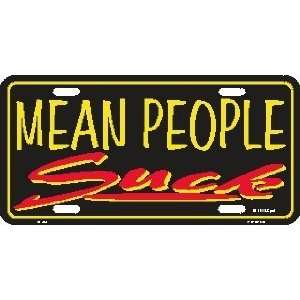 Mean People Suck Metal License Plate Auto Tag  Sports 