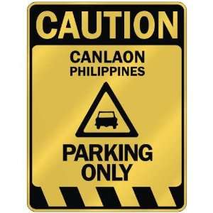   CANLAON PARKING ONLY  PARKING SIGN PHILIPPINES
