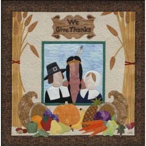  We Give Thanks Quilt Pattern By Charlotte Warr Andersen 