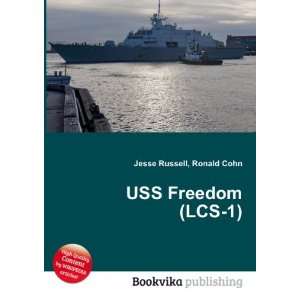  USS Freedom (LCS 1) Ronald Cohn Jesse Russell Books