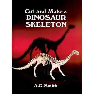    Cut and Make a Dinosaur Skeleton (Dover) (9780486258423) Books