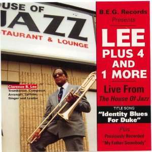  Lee Plus 4 and 1 More Live From the House of Jazz 