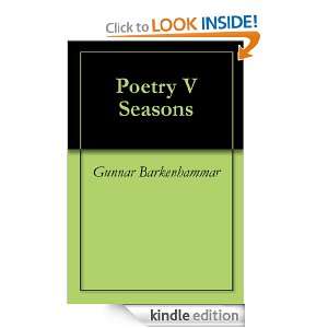 Poetry V Seasons Gunnar Barkenhammar  Kindle Store