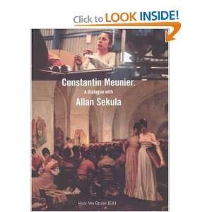  Constantin Meunier A Dialogue with Allan Sekula (Lieven 