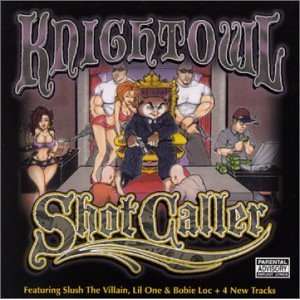  Shot Caller Knightowl Music
