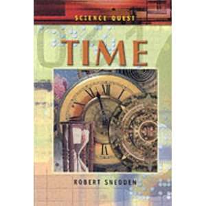  Time (Science Quest) (9781841384979) Robert Snedden 