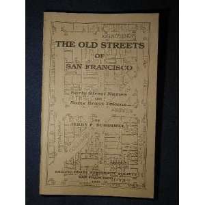  The old streets of San Francisco Early street names on 