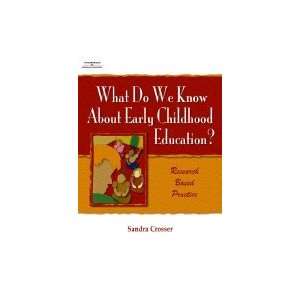  What Do We Know About Early Childhood Education? Research 