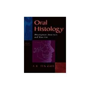 Oral Histology  Development, Structure, &_Function 5TH EDITION 