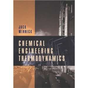 Chemical Engineering Thermodynamics ,An Introduction to Thermodynamics 
