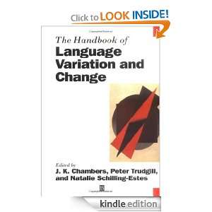 The Handbook of Language Variation and Change (Blackwell Handbooks in 