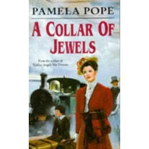  A Collar of Jewels (9780099779803) PAMELA POPE Books