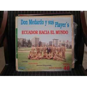   El Mundo Don Medardo Y Sus Players   Ecuador Hacia El Mundo Music