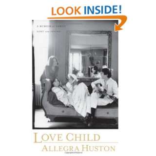  Love Child A Memoir of Family Lost and Found 